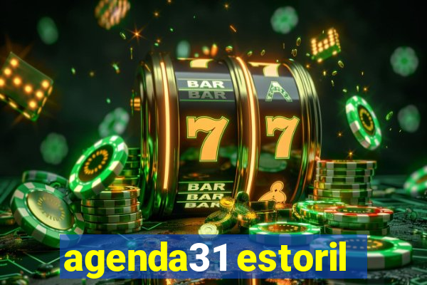 agenda31 estoril